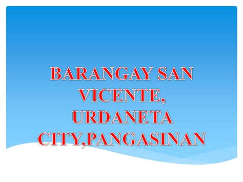 San Vicente, Urdaneta, Pangasinan Profile – PhilAtlas.